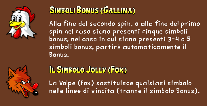 Fowl Play Gold Simboli Speciali: Gallina e Fox